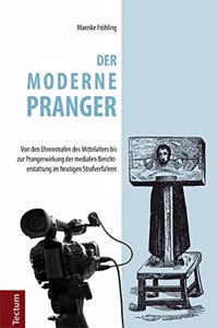 Der Moderne Pranger