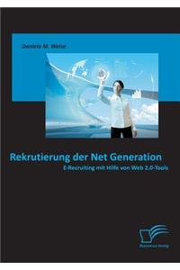 Rekrutierung der Net Generation