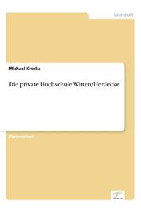 Die private Hochschule Witten/Herdecke