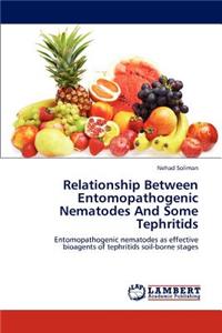 Relationship Between Entomopathogenic Nematodes and Some Tephritids