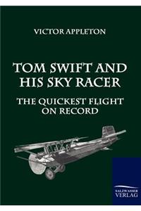 Tom Swift and His Sky Racer