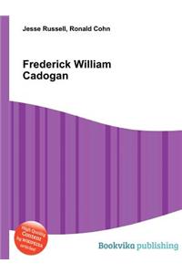 Frederick William Cadogan