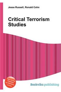 Critical Terrorism Studies