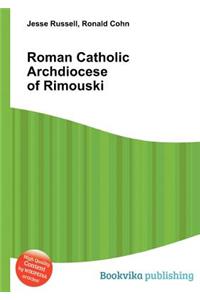 Roman Catholic Archdiocese of Rimouski
