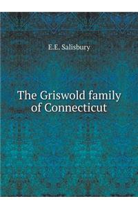 The Griswold family of Connecticut