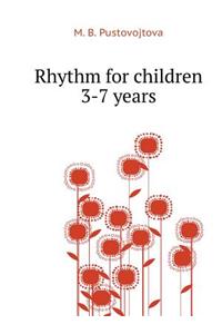 Rhythm for Children 3-7 Years