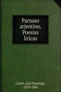Parnaso arjentino. Poesias liricas