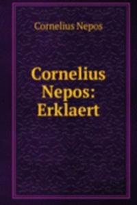 Cornelius Nepos: Erklaert