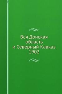 VSYA DONSKAYA OBLAST I SEVERNYJ KAVKAZ