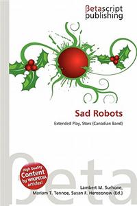 Sad Robots