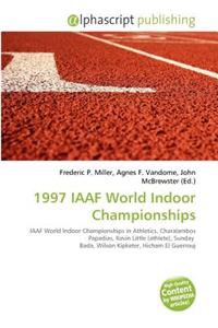 1997 Iaaf World Indoor Championships