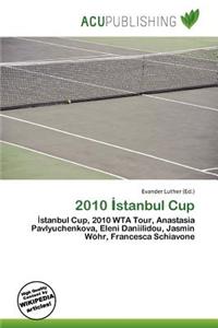 2010 Stanbul Cup