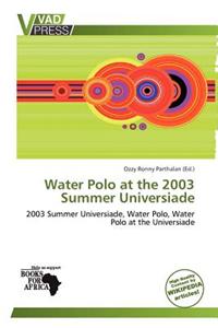 Water Polo at the 2003 Summer Universiade