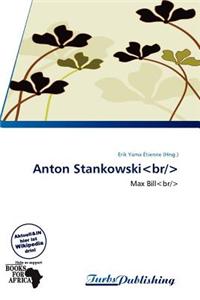 Anton Stankowski