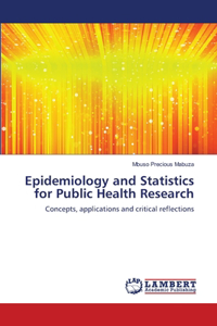 Epidemiology and Statistics for Public Health Research