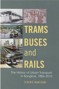 Trams, Buses, and Rails