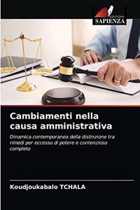 Cambiamenti nella causa amministrativa