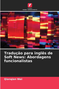 Tradução para inglês de Soft News