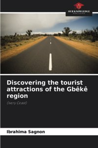 Discovering the tourist attractions of the Gbêkê region