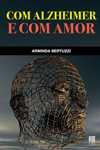 Com alzheimer e com amor