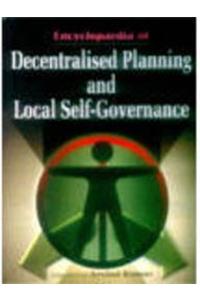 Encyclopaedia of Decentralised Planning and Local Self Governance