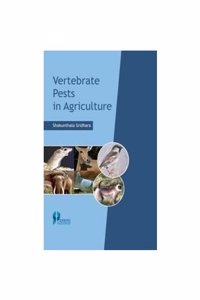 VERTEBRATE PESTS IN AGRICULTURE