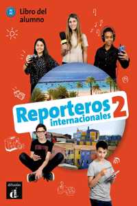 Reporteros internacionales 2 - Libro del alumno + audio download. A1/A2