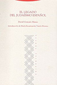 El legado del judafsmo español / The legacy of Spanish Jewry