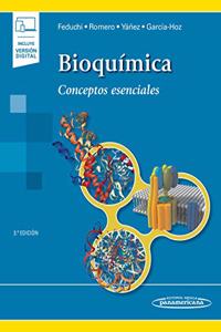 Bioquimica (incluye version digital): Conceptos esenciales. 3a edicion.