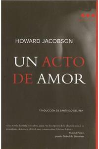 Un Acto de Amor