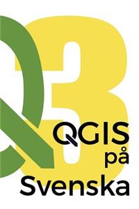 Qgis PÃ¥ Svenska