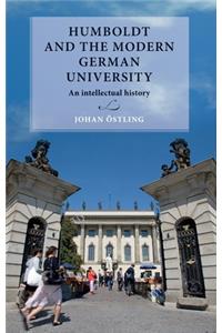 Humboldt and the Modern German University