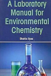 Laboratory Manual for Environmental Chemistry