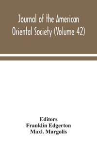 Journal of the American Oriental Society (Volume 42)