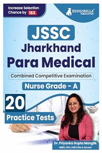 Jharkhand Paramedical Nurse Grade A Exam 2024 (English Edition) | Jharkhand PMECE | 20 Mock Tests with Free Access To Online Tests