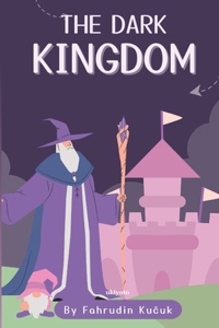 Dark Kingdom