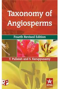 Taxonomy of Angiosperms 4th Revised Edn