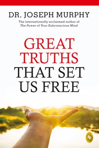 Great Truths That Set Us Free