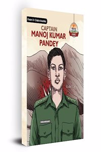 Captain Manoj Kumar Pandey