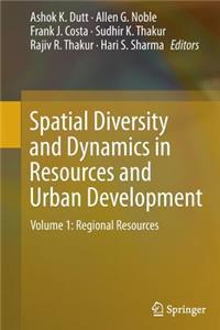 Spatial Diversity and Dynamics in Resources and Urban Development