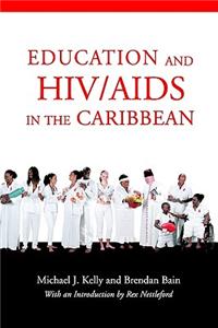 Education and HIV/AIDS in the Caribbean