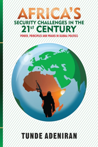 Africa's Security Challenges in the 21st Century