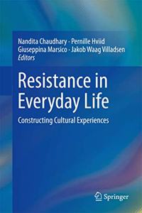 Resistance in Everyday Life