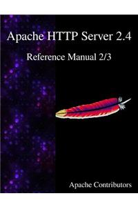 Apache HTTP Server 2.4 Reference Manual 2/3