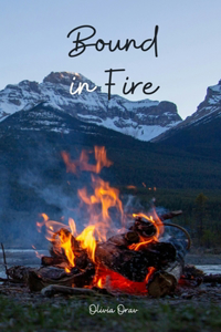 Bound in Fire