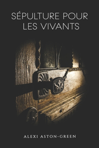 Sépulture pour les vivants