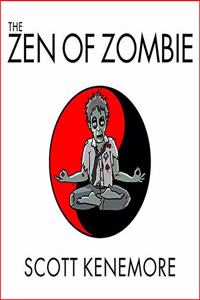 Zen of Zombie