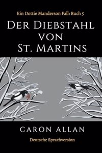 Der Diebstahl von St Martins