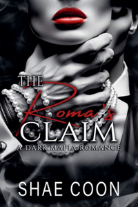 Roma's Claim