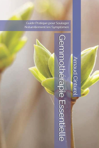 Gemmothérapie Essentielle